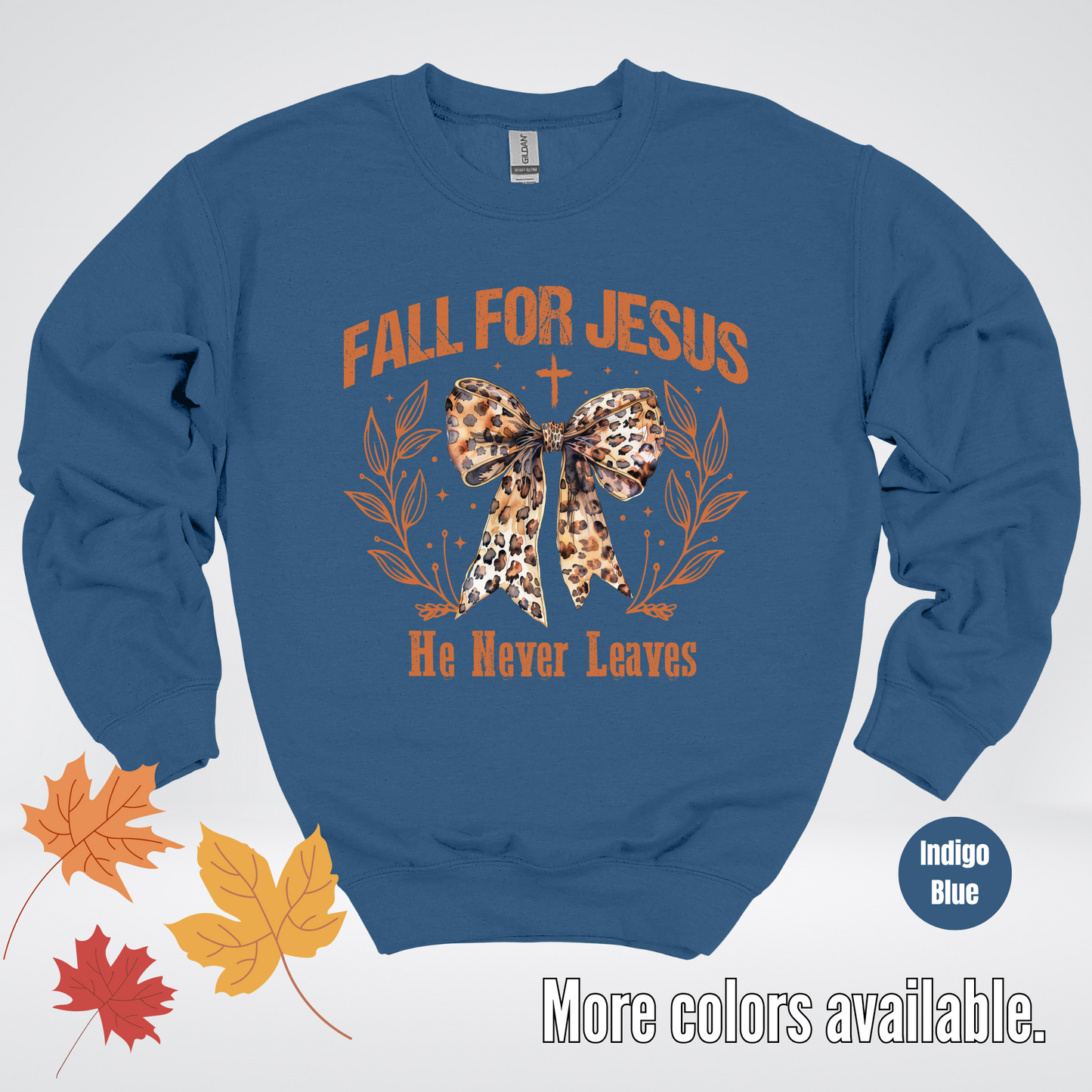 Fall For Jesus He Never Leaves Leopard Print Coquette Crewneck Sweatshirt