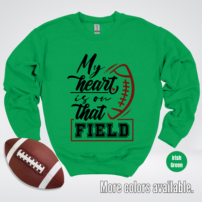 My Heart Is On That Field Black Design Crewneck Sweatshirt