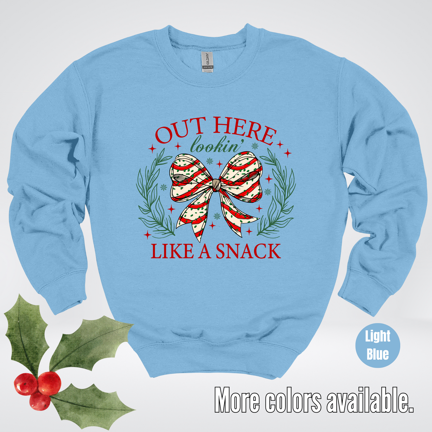 Out Here Lookin Like A Snack Coquette Christmas Crewneck Sweatshirt