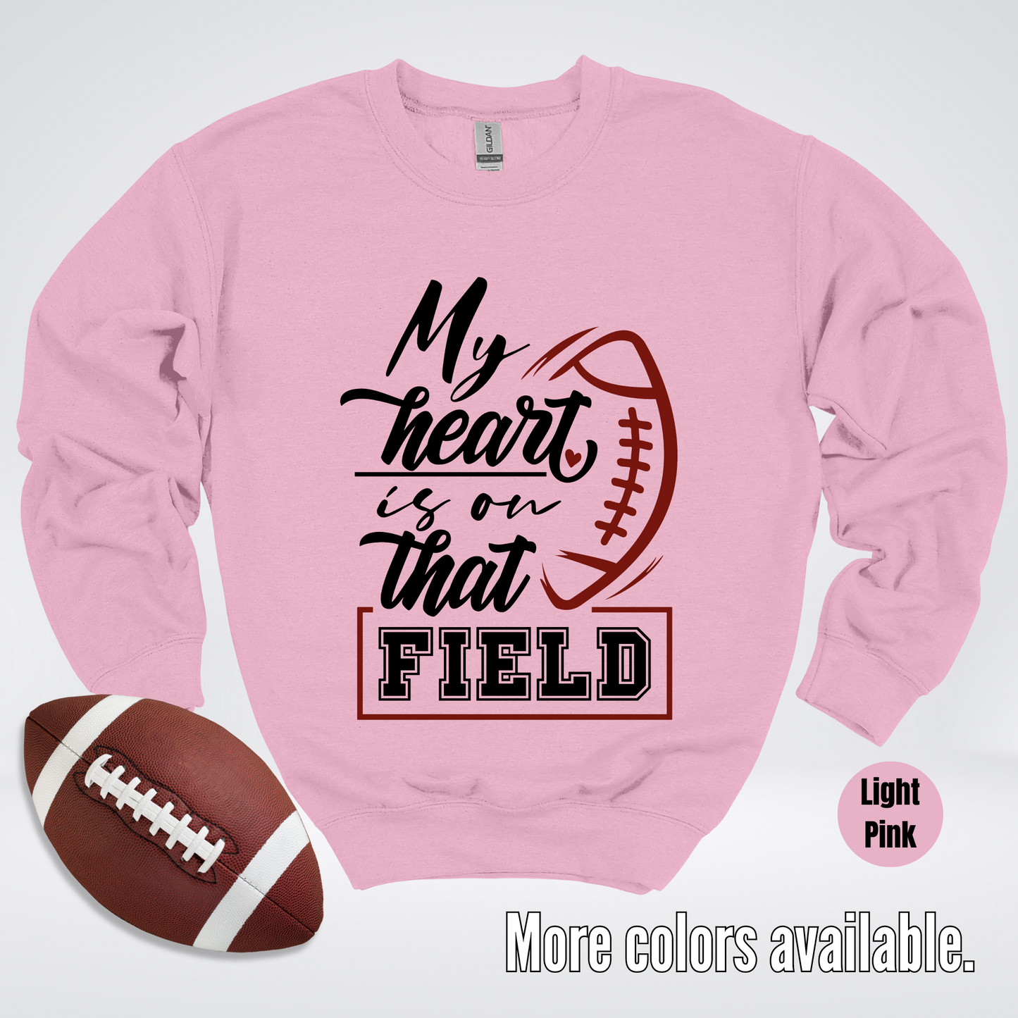 My Heart Is On That Field Black Design Crewneck Sweatshirt