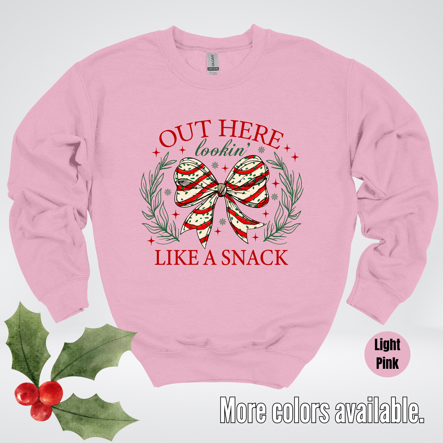 Out Here Lookin Like A Snack Coquette Christmas Crewneck Sweatshirt