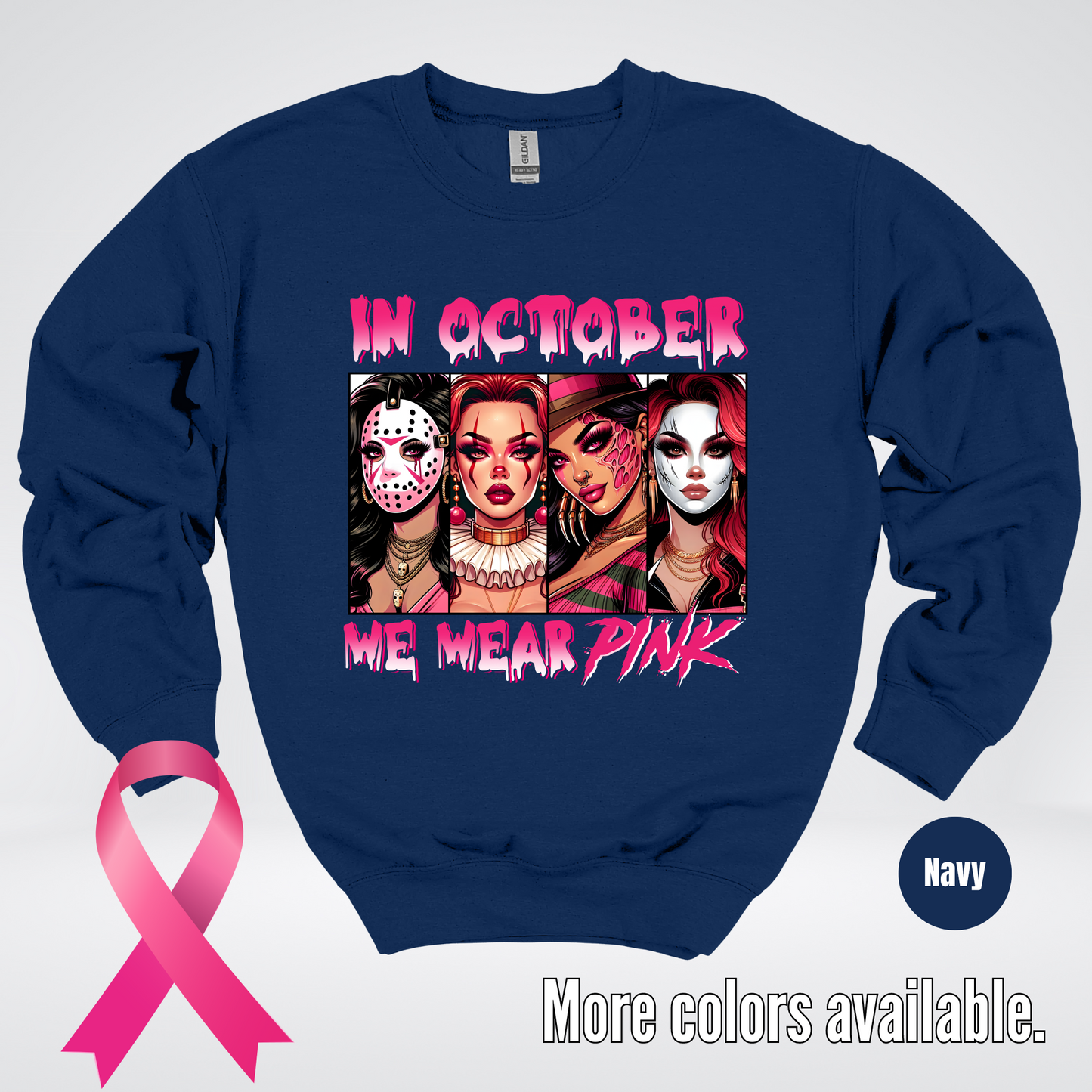 Halloween Bad Girls in October We Wear Pink Horror Movie Characters 2 Crewneck Sweatshirt