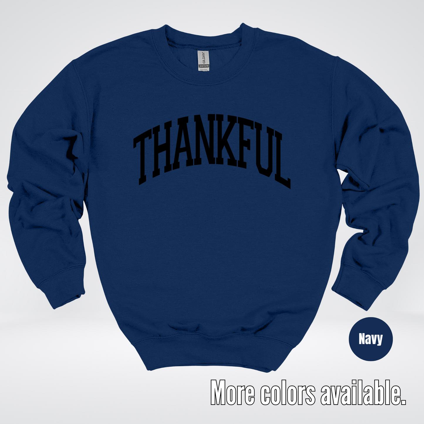 Thankful Varsity Crewneck Sweatshirt - Black Design