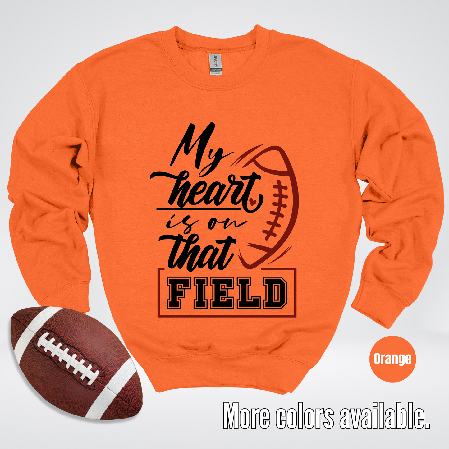 My Heart Is On That Field Black Design Crewneck Sweatshirt