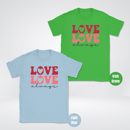 Love Love Always Unisex Softstyle T-Shirt