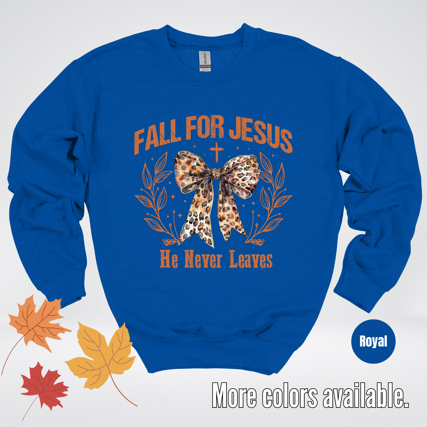 Fall For Jesus He Never Leaves Leopard Print Coquette Crewneck Sweatshirt