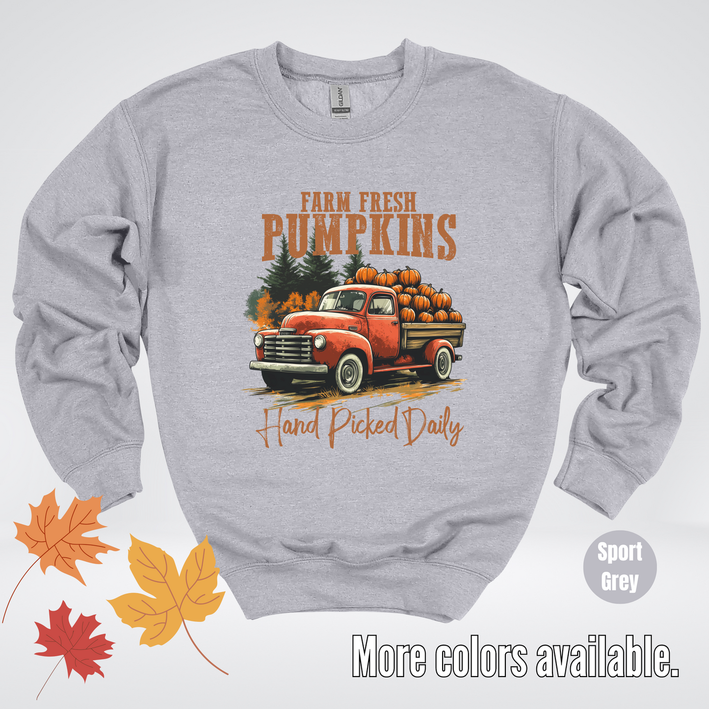 Farm Fresh Pumpkins Hand Picked Daily Crewneck Sweatshirt