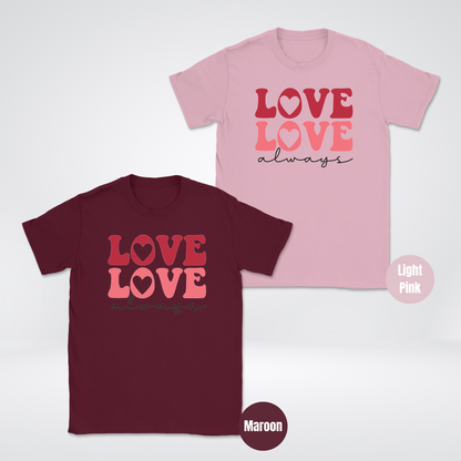 Love Love Always Unisex Softstyle T-Shirt