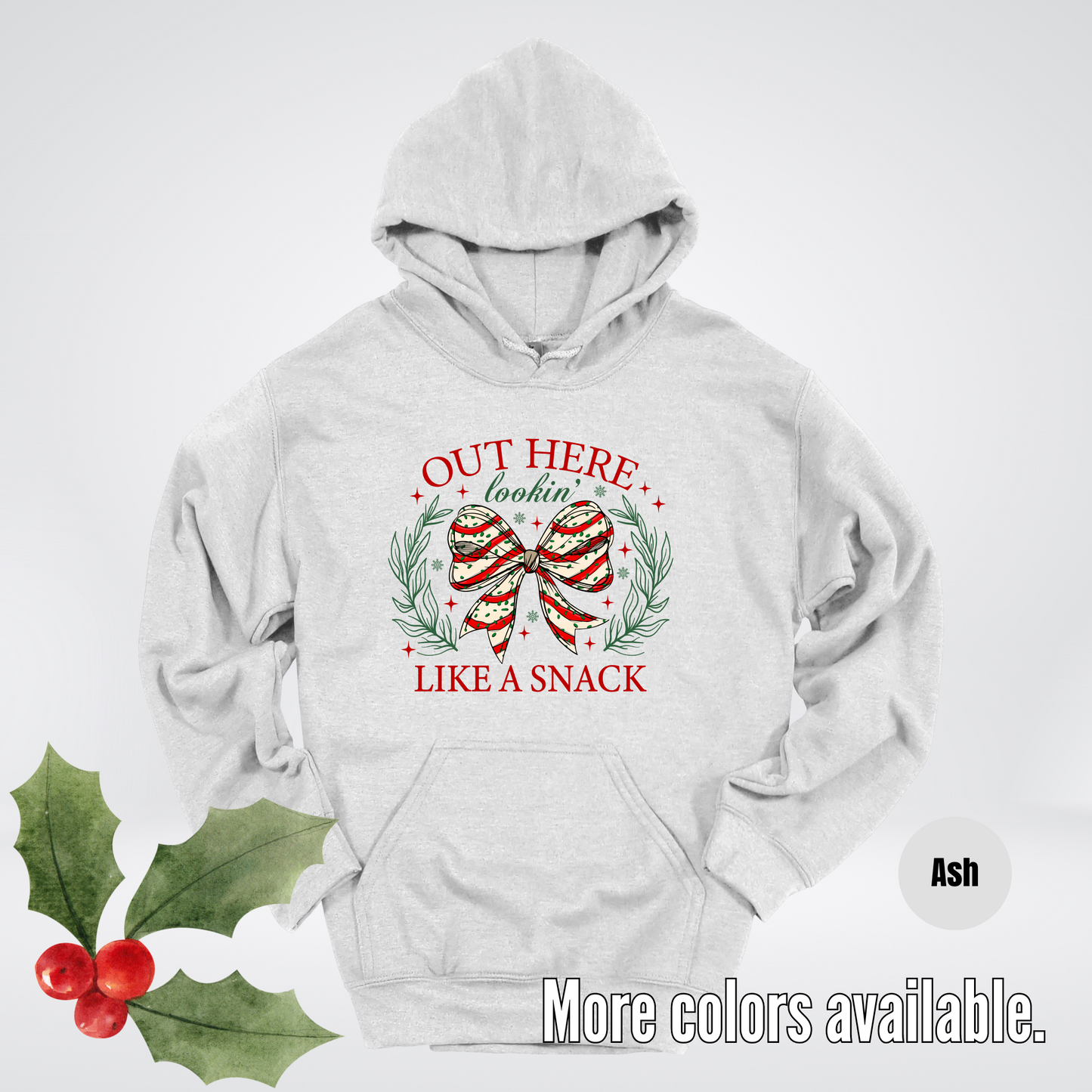 Out Here Lookin Like A Snack Coquette Christmas Hoodie