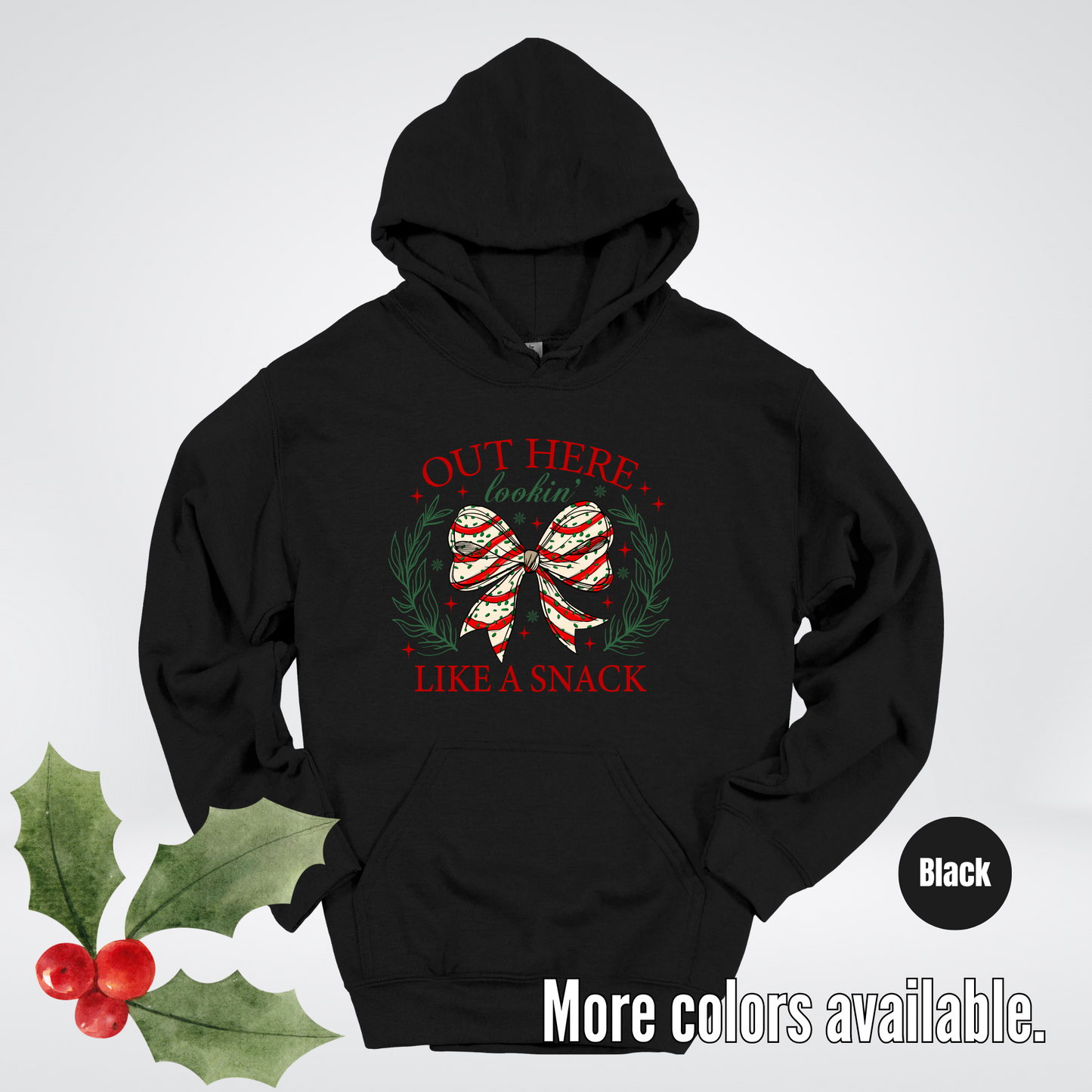 Out Here Lookin Like A Snack Coquette Christmas Hoodie