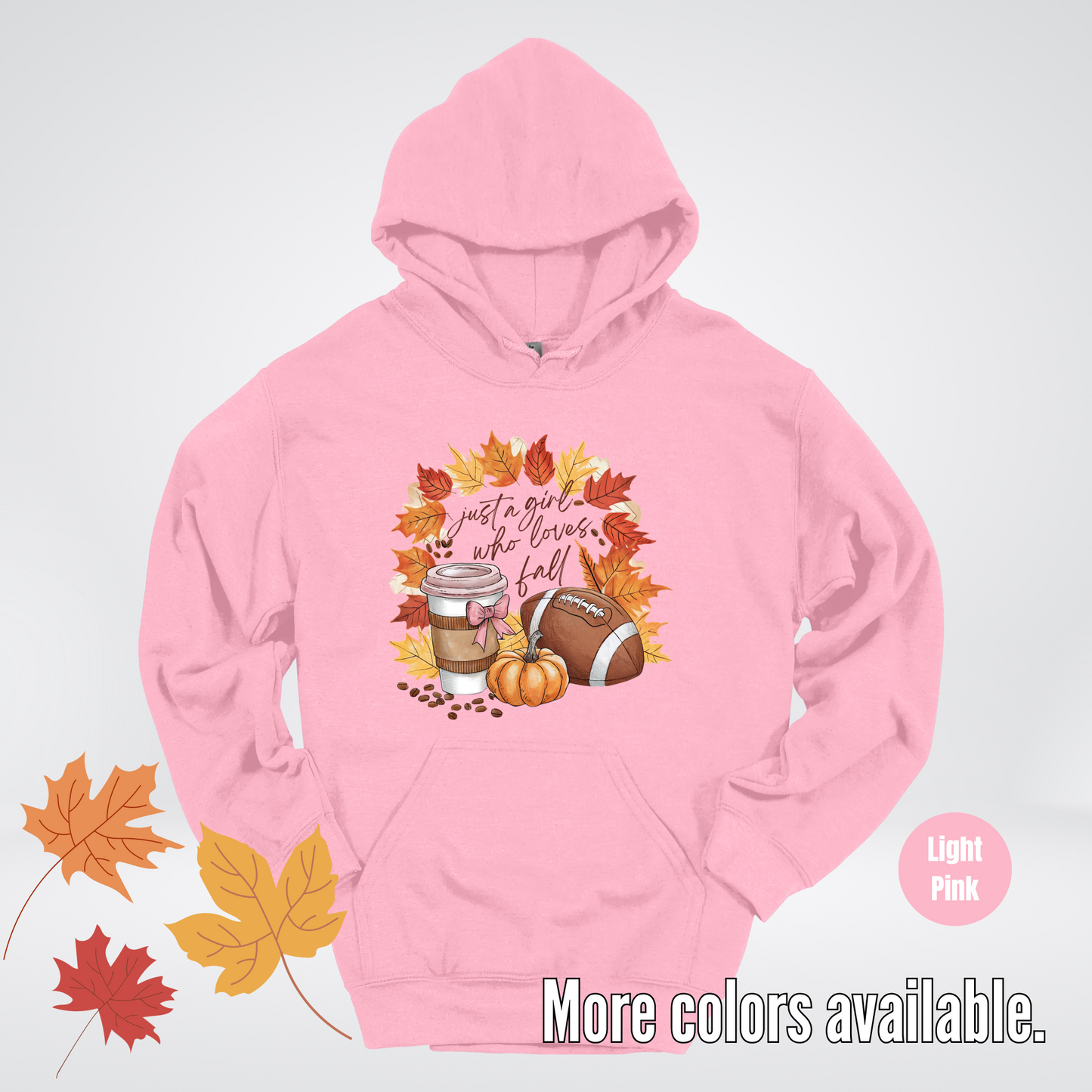 Just A Girl Who Loves Fall Hoodie