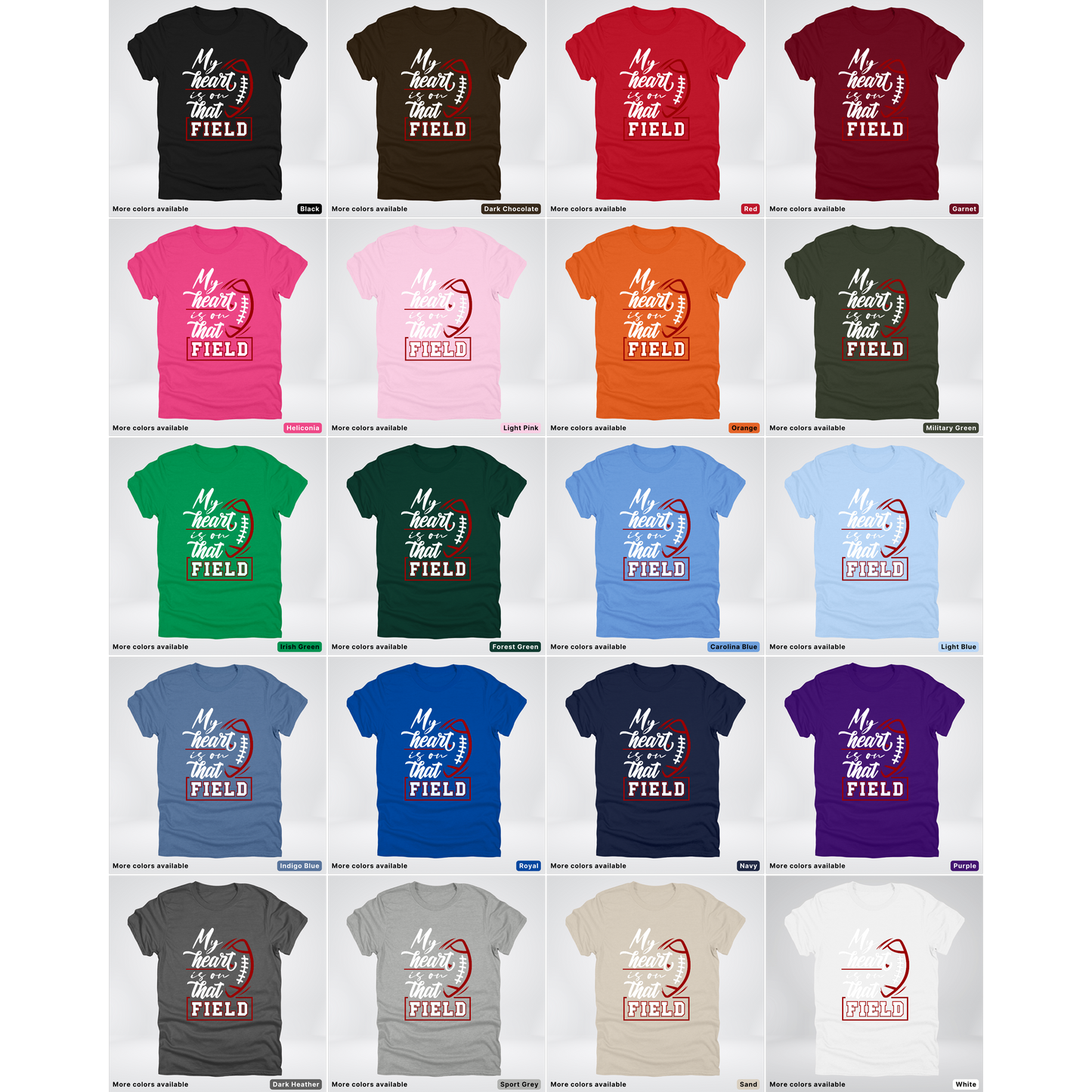 My Heart Is On That Field – Maroon Design T-Shirts