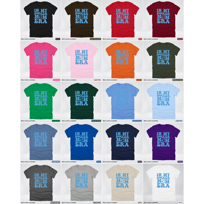 In My Soccer Mom Era – Light Blue Design - T-Shirt