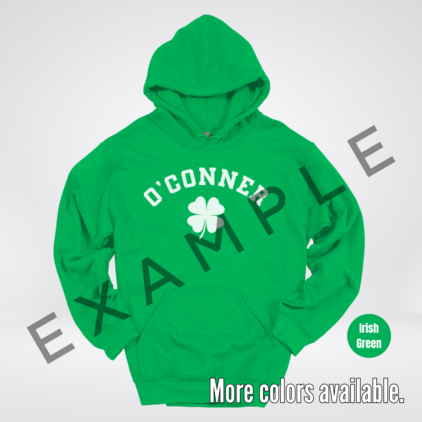 Custom Last Name, Name, Nickname, Etc. & Four Leaf Clover - White Design - St. Patrick's Day Hoodie