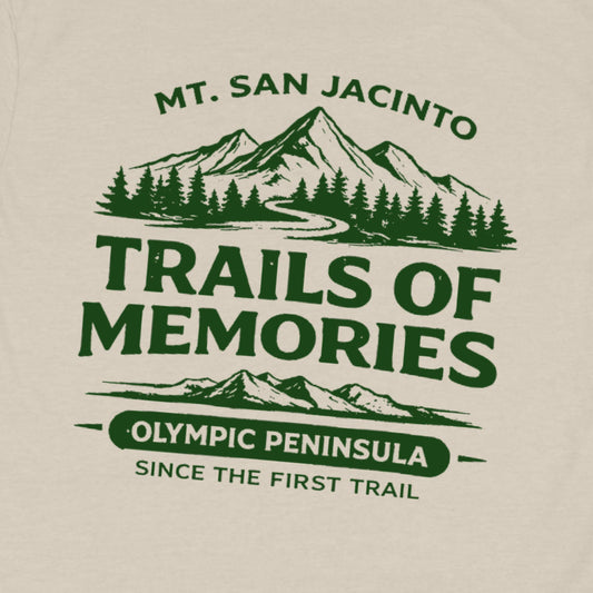 Mt. San Jacinto Trails of Memories T-Shirt – Olympic Peninsula Outdoor Graphic Tee