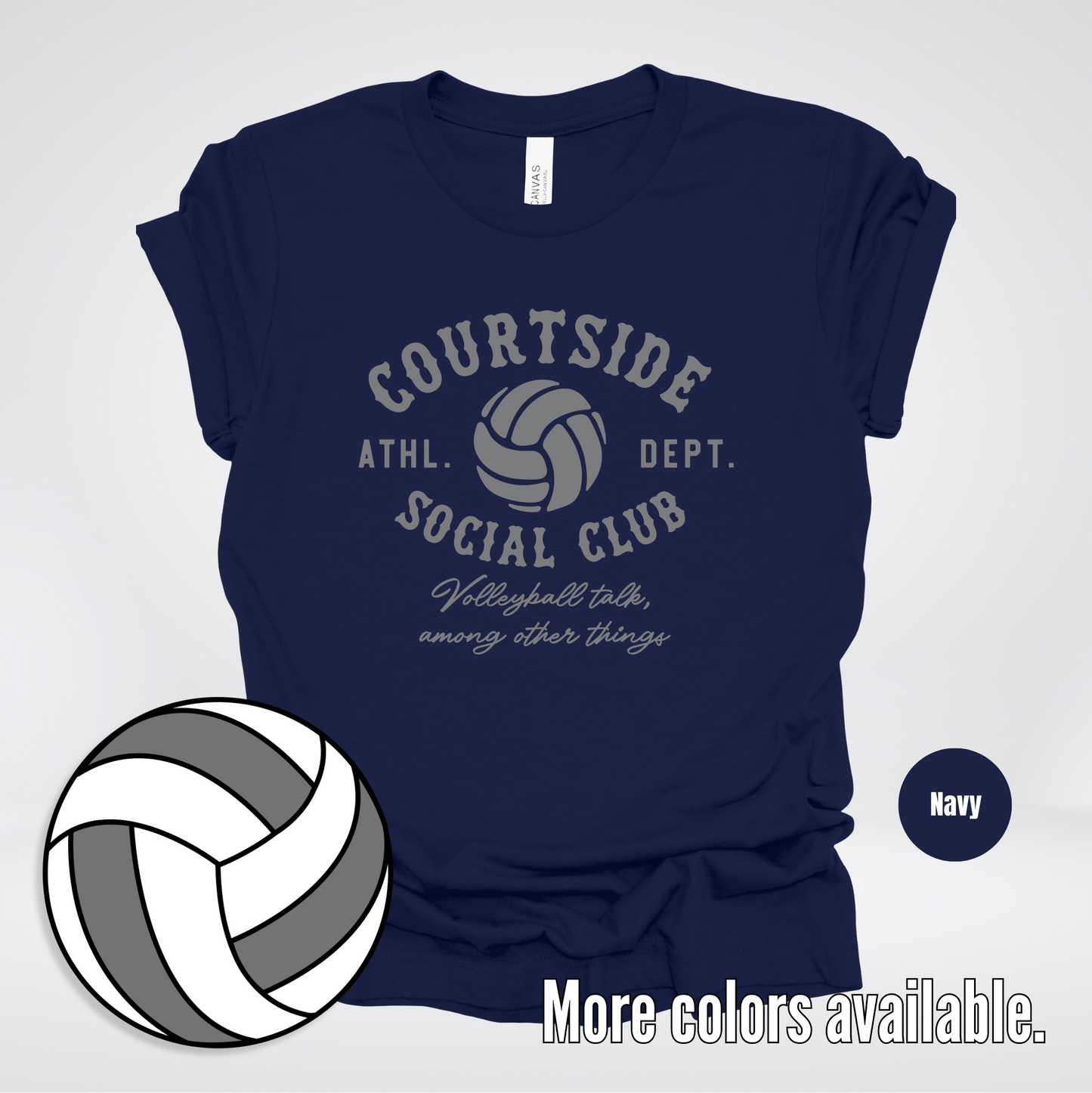 Courtside Social Club – Gray – Volleyball Design T-Shirt