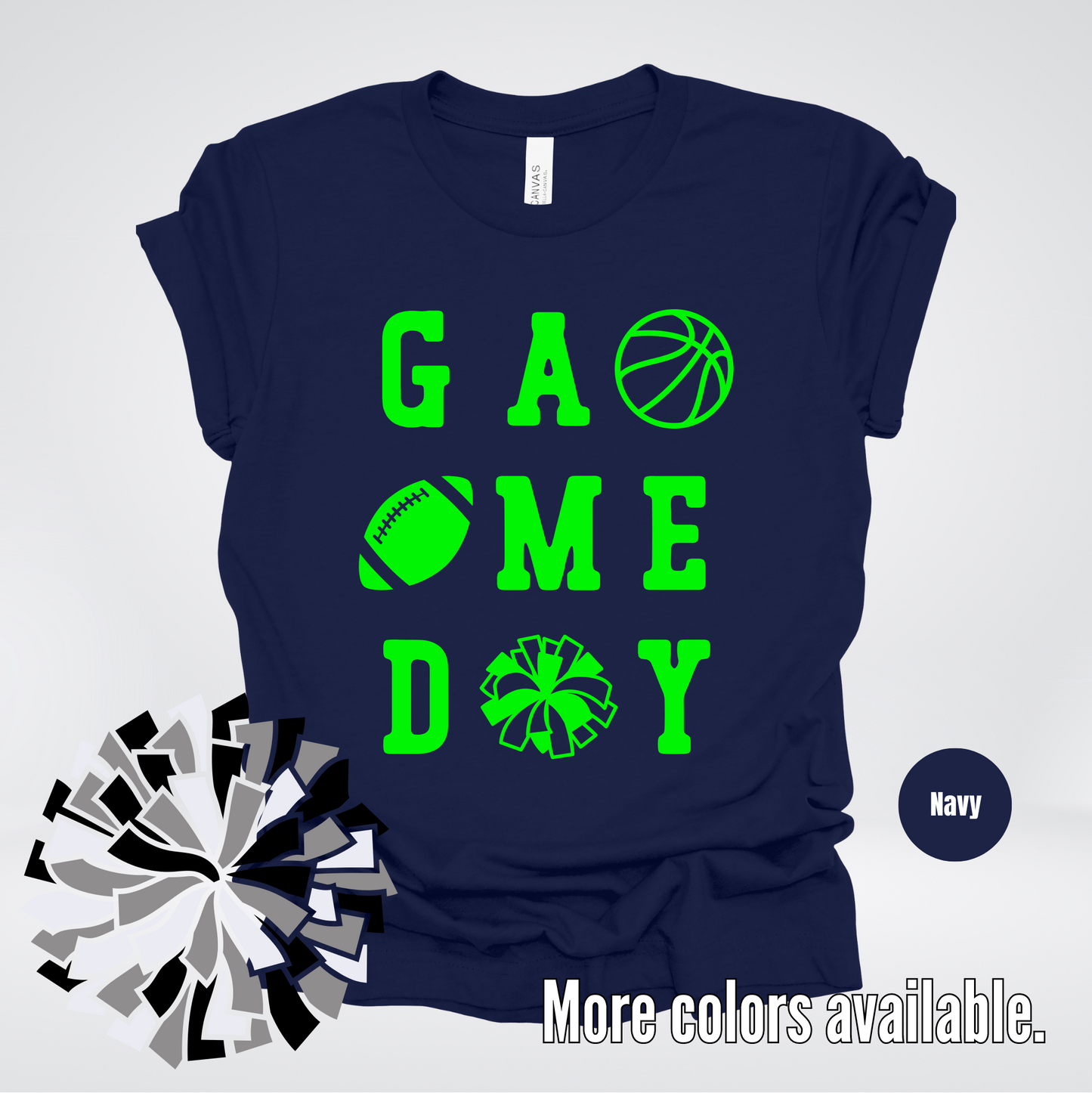 Game Day – Green Design - Basketball Football Cheer T-Shirt