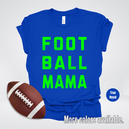 Football Mama Distressed - Green Design - T-Shirt