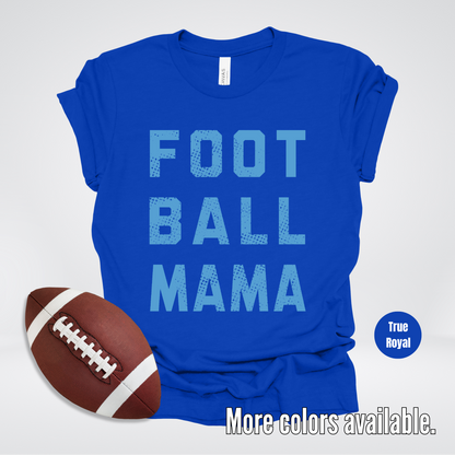 Football Mama Distressed – Light Blue Design - T-Shirt