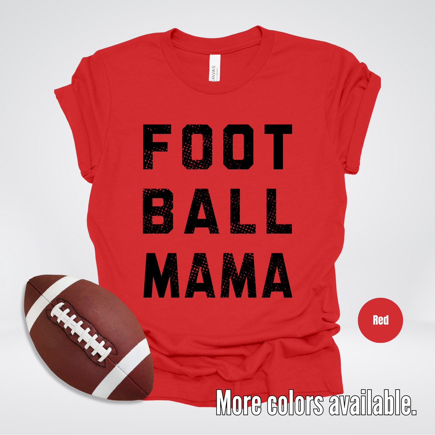 Football Mama Distressed - Black Design - T-Shirt