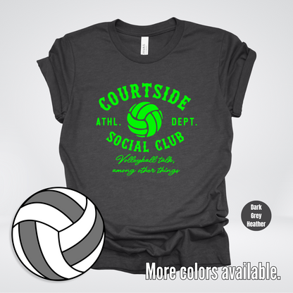 Courtside Social Club – Green – Volleyball Design T-Shirt