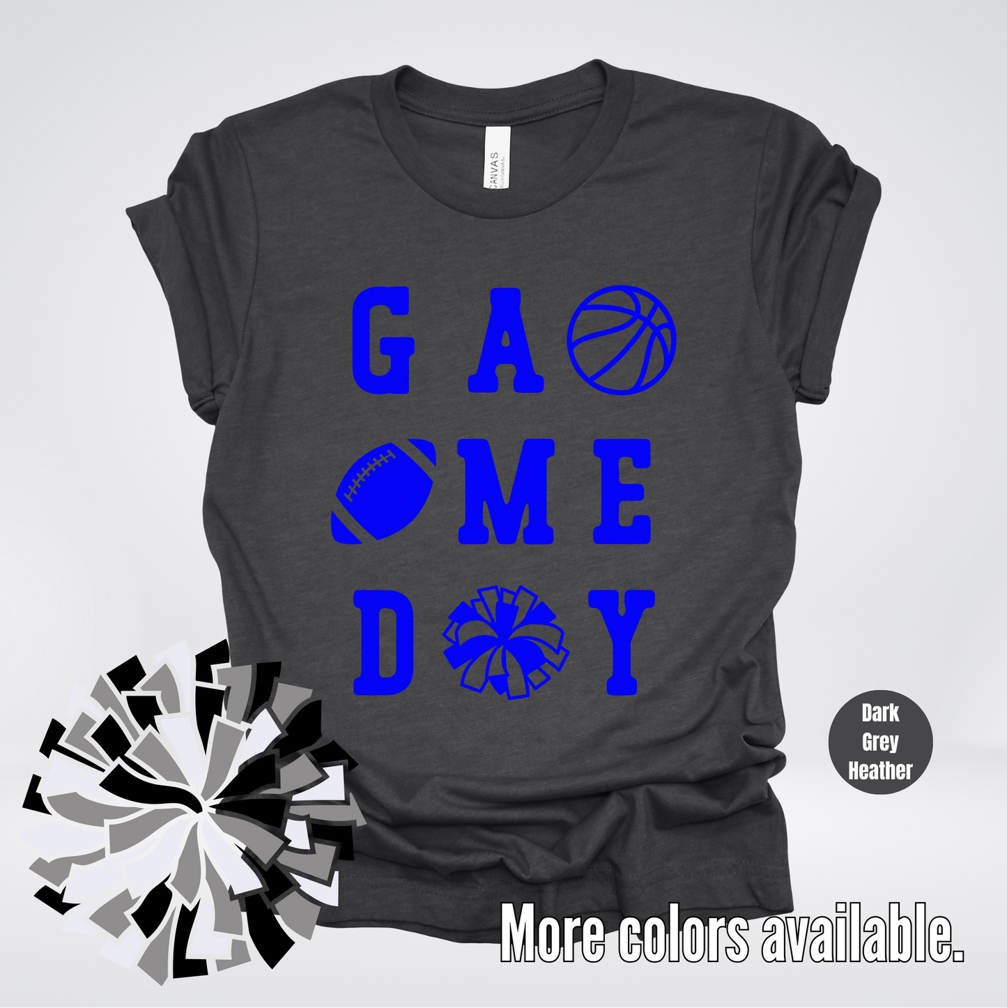 Game Day – Blue Design - Basketball Football Cheer T-Shirt