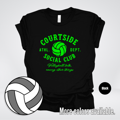 Courtside Social Club – Green – Volleyball Design T-Shirt