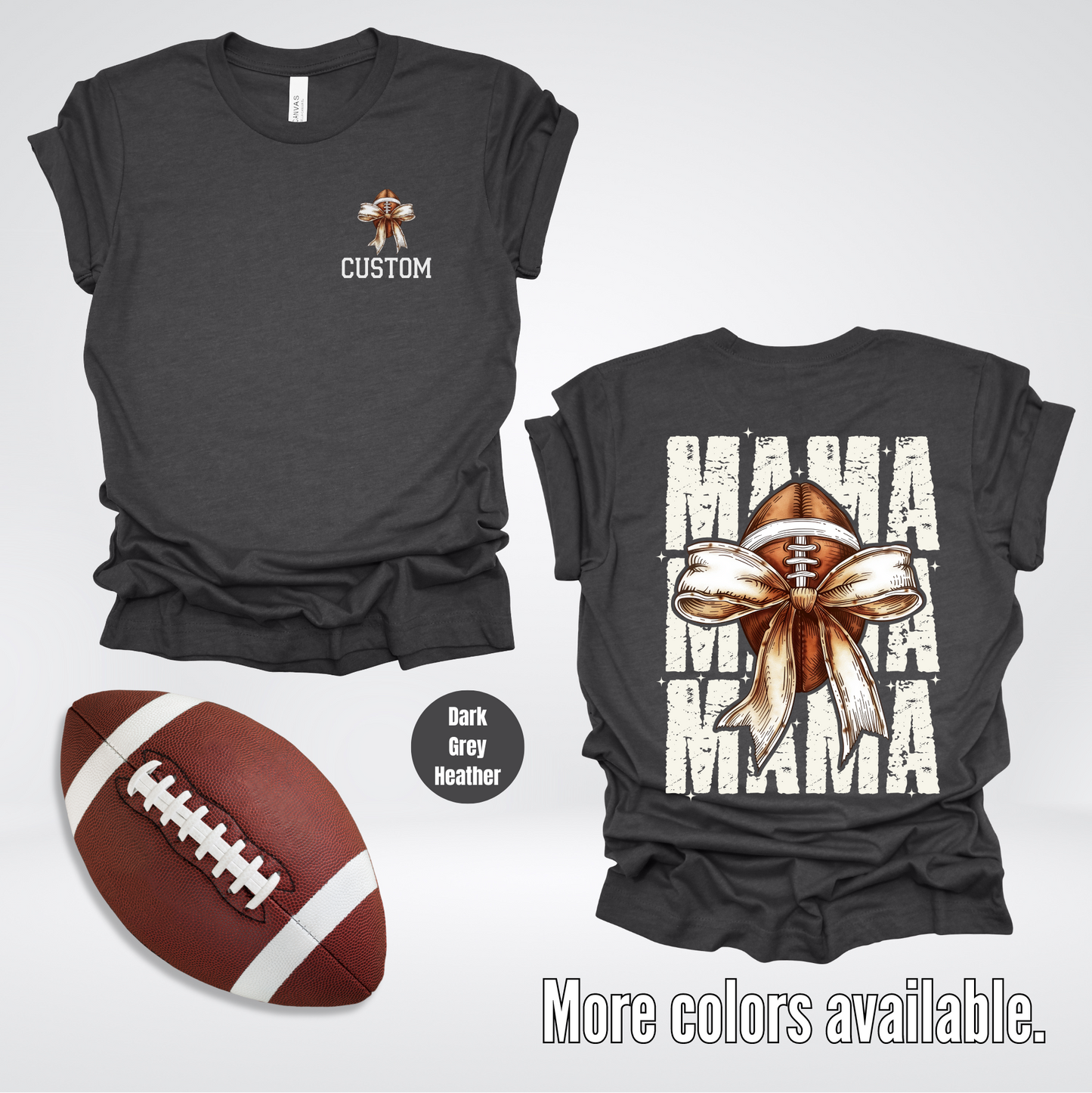 BELLA + CANVAS Custom Name – Coquette Mama - Football Design 28 T-Shirt