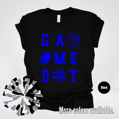 Game Day – Blue Design - Basketball Football Cheer T-Shirt