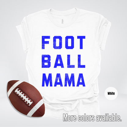 Football Mama Distressed - Blue Design - T-Shirt