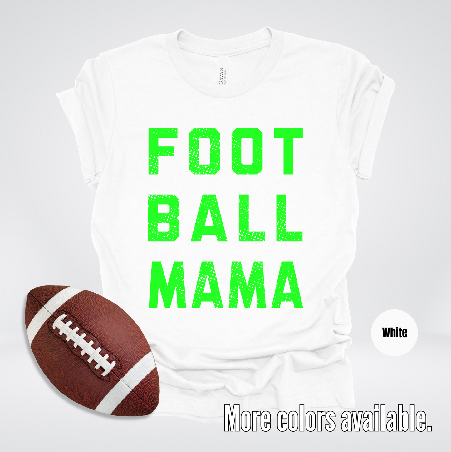 Football Mama Distressed - Green Design - T-Shirt