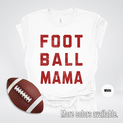 Football Mama Distressed – Maroon Design - T-Shirt