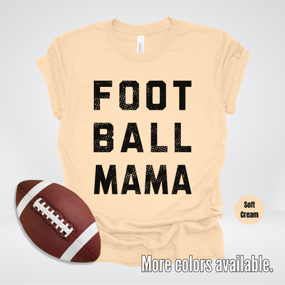 Football Mama Distressed - Black Design - T-Shirt