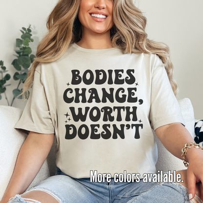 Bodies Change Worth Doesn't Unisex Softstyle T-Shirt