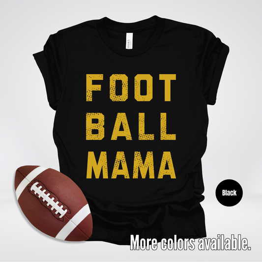 Football Mama Distressed - Gold Design - T-Shirt