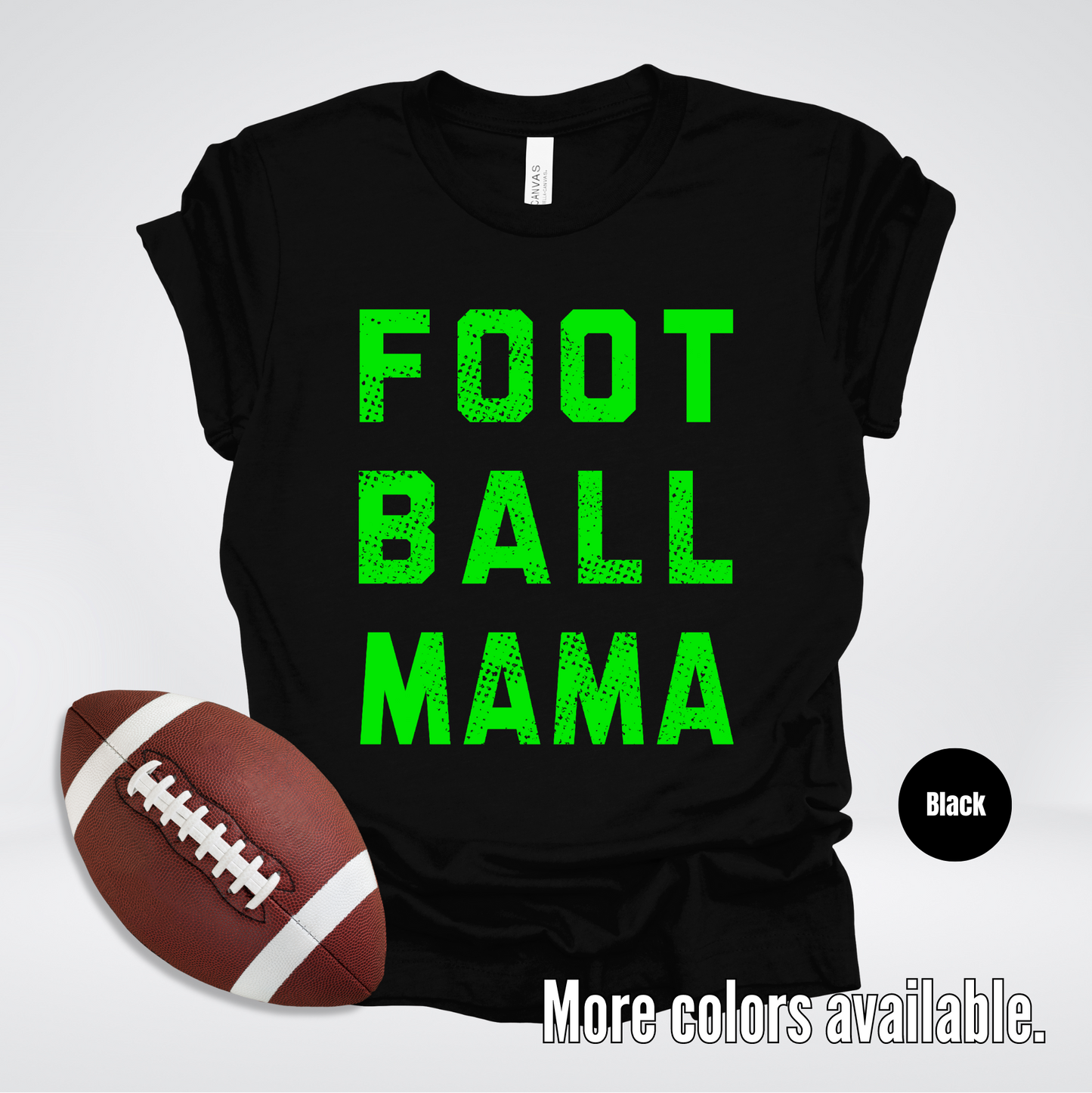 Football Mama Distressed - Green Design - T-Shirt