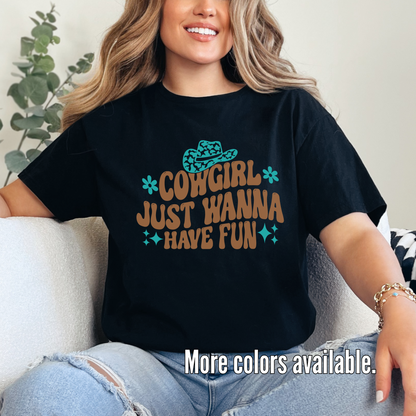 Cowgirl Just Wanna Have Fun Unisex Softstyle T-Shirt