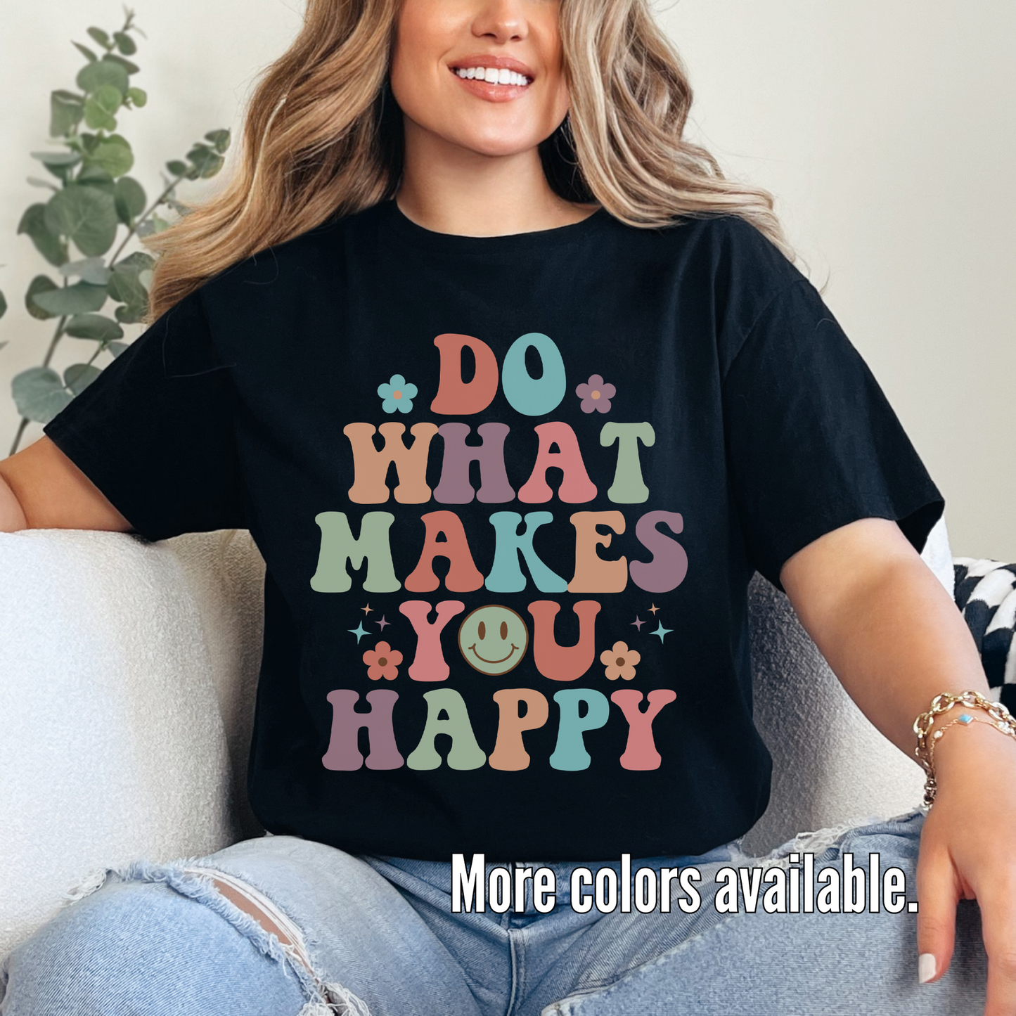 Do What Makes You Happy Unisex Softstyle T-Shirt