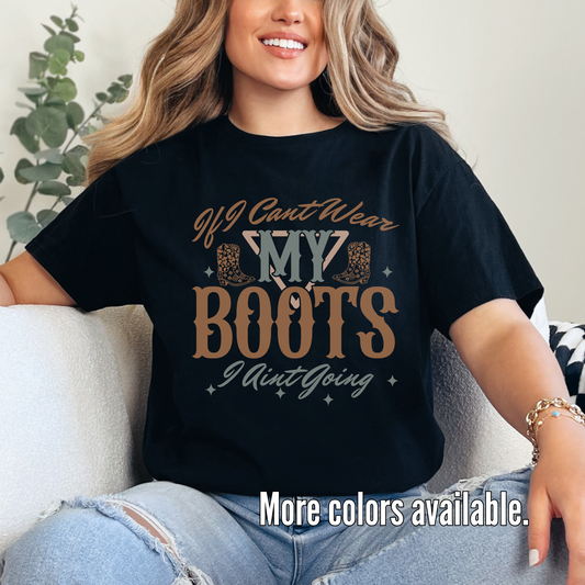 If I Can't Wear My Boots, I Ain't Going Unisex Softstyle T-Shirt