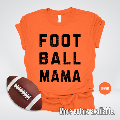 Football Mama Distressed - Black Design - T-Shirt