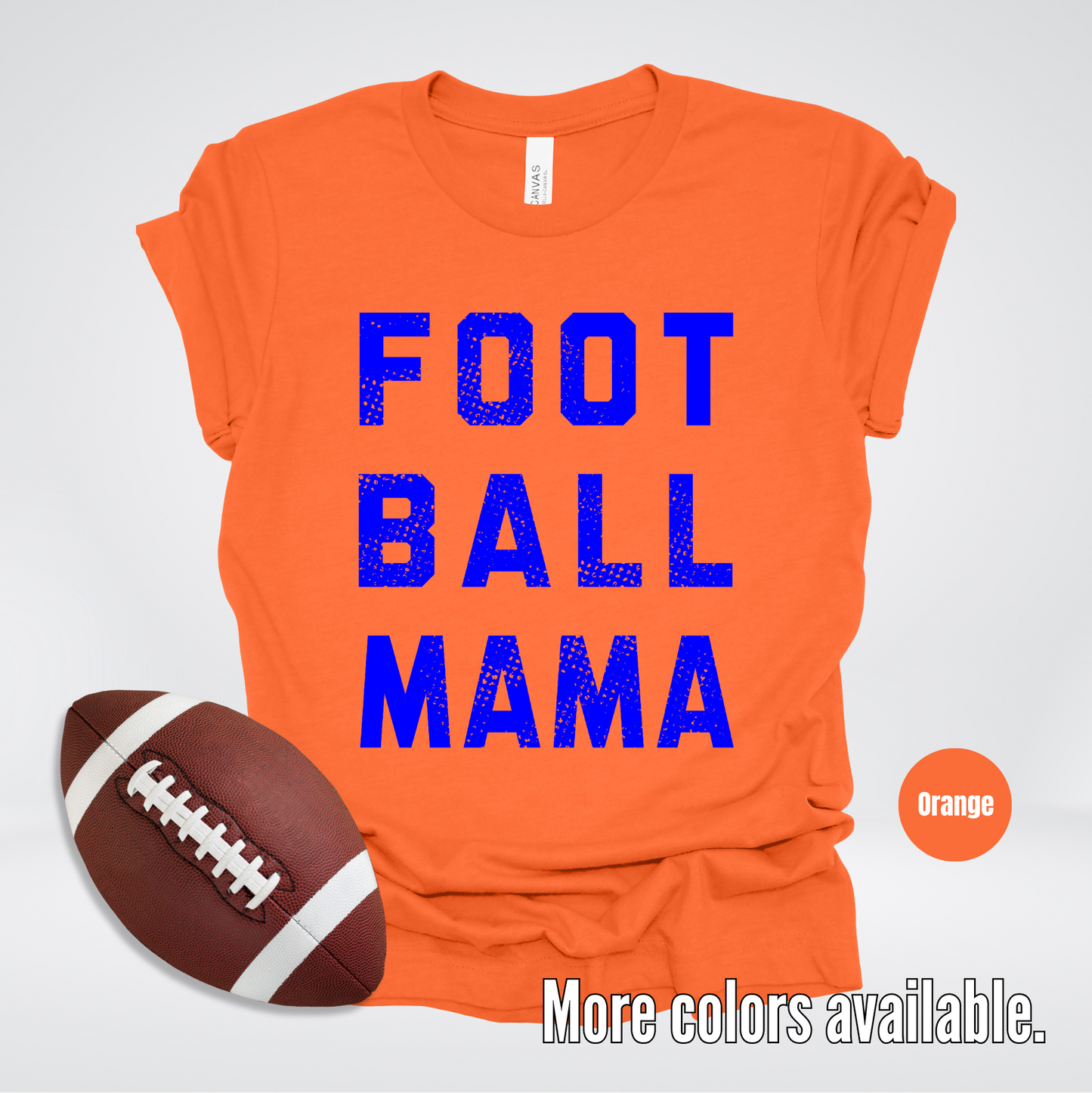 Football Mama Distressed - Blue Design - T-Shirt