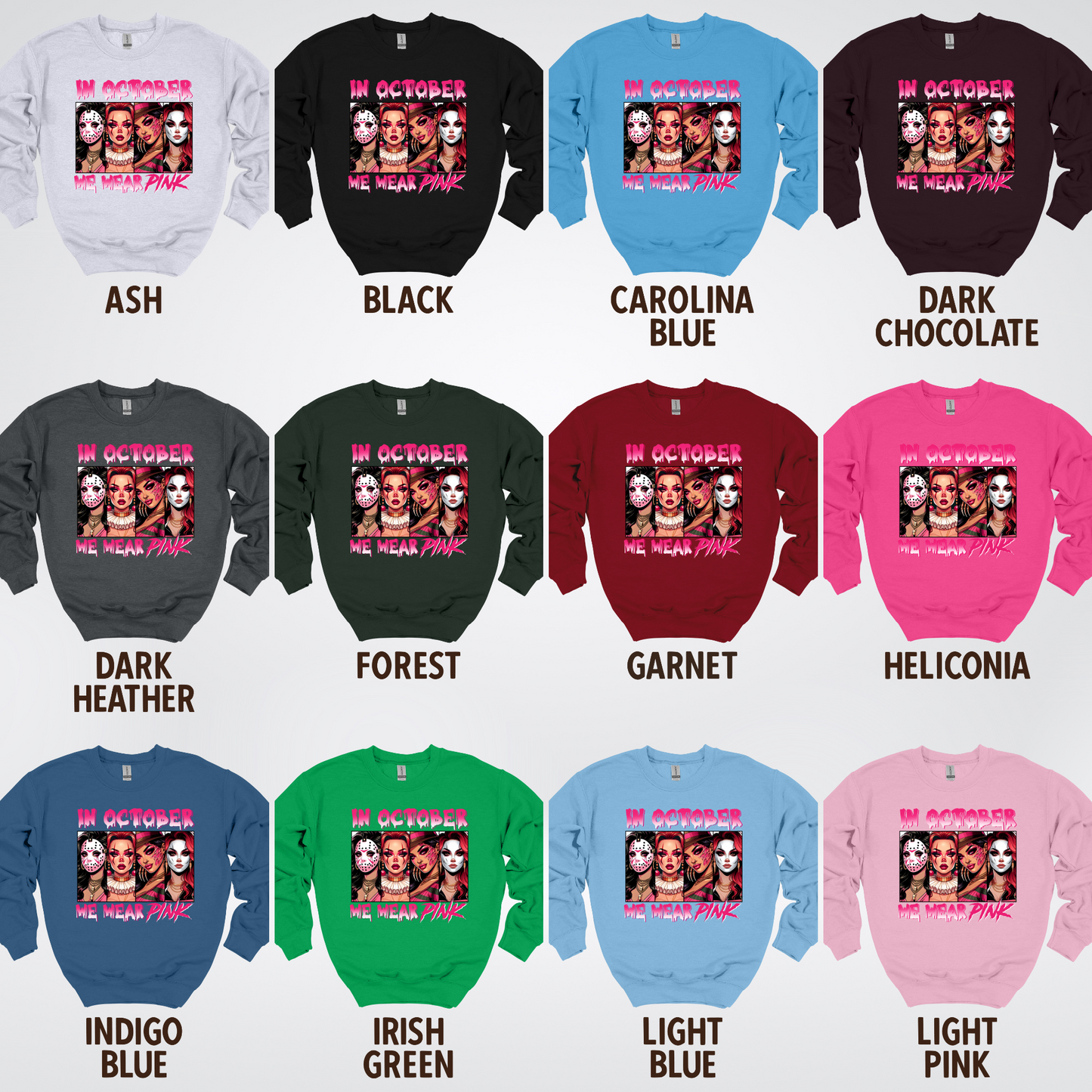 Halloween Bad Girls in October We Wear Pink Horror Movie Characters 2 Crewneck Sweatshirt