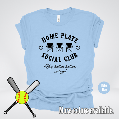 Home Plate Social Club – Black Design - Softball Baseball T-Shirt