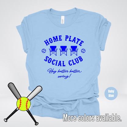 Home Plate Social Club – Blue Design - Softball Baseball T-Shirt