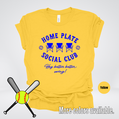 Home Plate Social Club – Blue Design - Softball Baseball T-Shirt