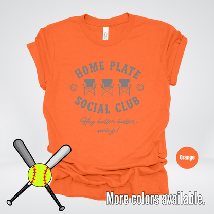 Home Plate Social Club – Gray Design - Softball Baseball T-Shirt