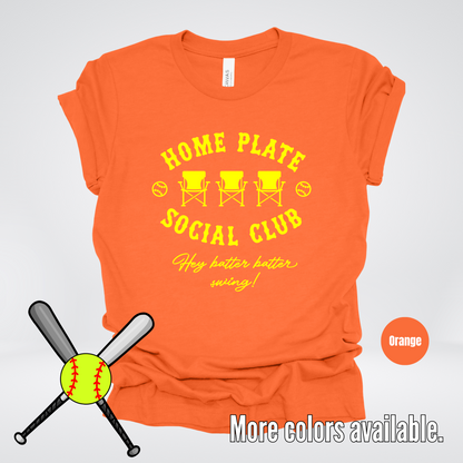 Home Plate Social Club – Yellow Design - Softball Baseball T-Shirt