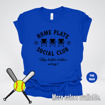 Home Plate Social Club – Black Design - Softball Baseball T-Shirt