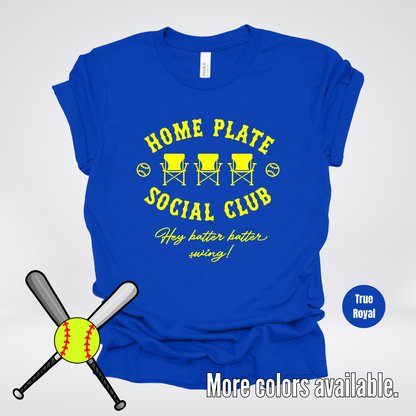 Home Plate Social Club – Yellow Design - Softball Baseball T-Shirt