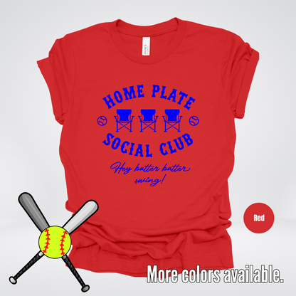 Home Plate Social Club – Blue Design - Softball Baseball T-Shirt